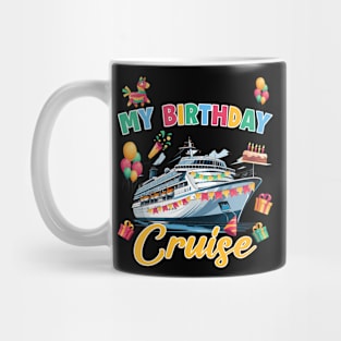 Birthday Cruise Crew Daddy Cruising Family Gift For Men Father day Mug
